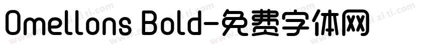 Omellons Bold字体转换